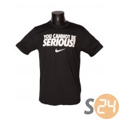 Nike you cannot be serious tee Rövid ujjú t shirt 621723-0010